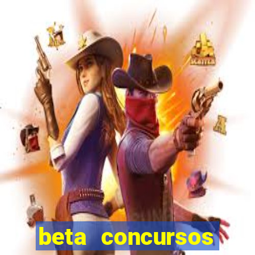 beta concursos senha apostila